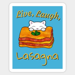 Live Laugh Lasagna Sticker